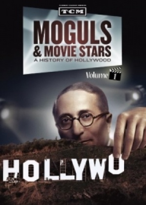 История Голливуда: Магнаты и кинозвезды