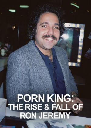 Порно-король: Взлет и падение Рона Джереми смотреть онлайн