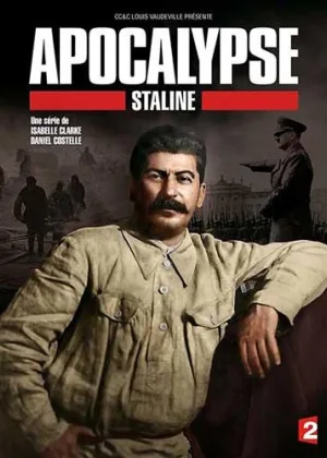 Апокалипсис: Сталин