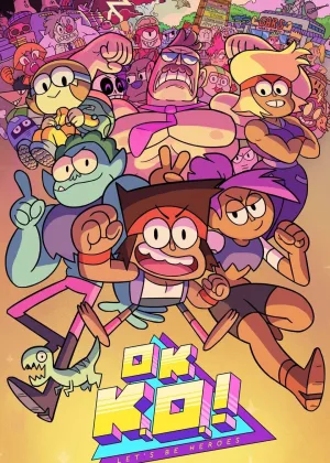 OK K.O.! Будем героями!